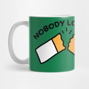 nobody likes me Mug